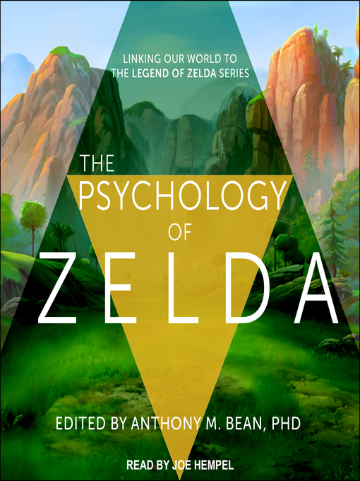 Title details for The Psychology of Zelda by Anthony M. Bean, PhD - Available